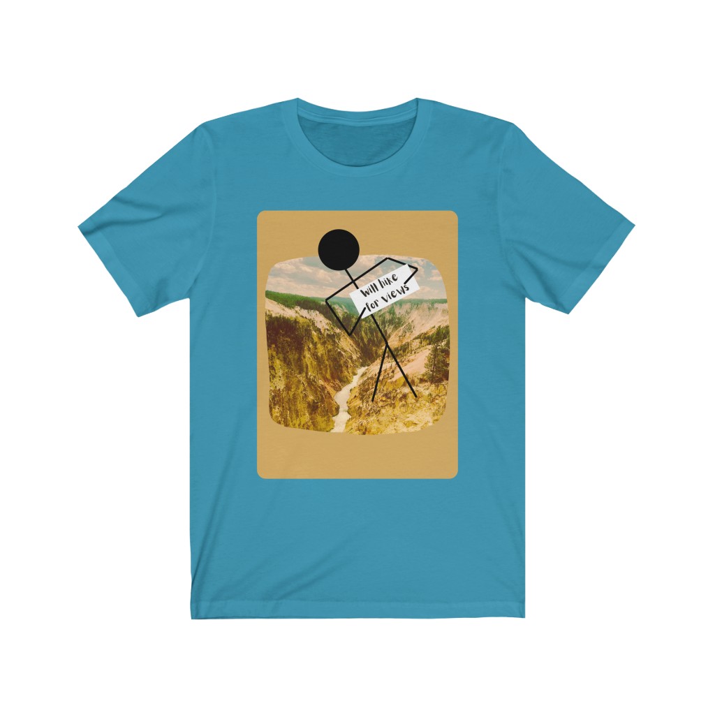 Will Hike For Views | Grand Canyon of Yellowstone | Hiker T-Shirt | Hiking T-Shirt | Yellowstone National Park | Funny Hiking T- Shirt - Image 7