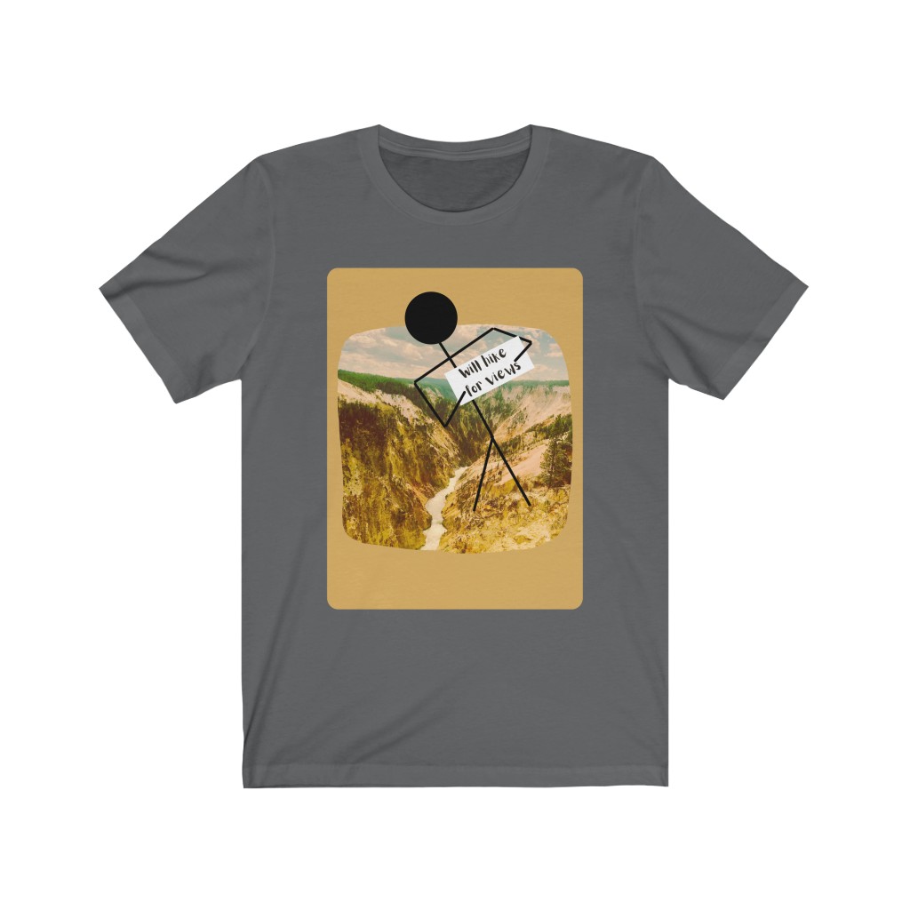 Will Hike For Views | Grand Canyon of Yellowstone | Hiker T-Shirt | Hiking T-Shirt | Yellowstone National Park | Funny Hiking T- Shirt - Image 8