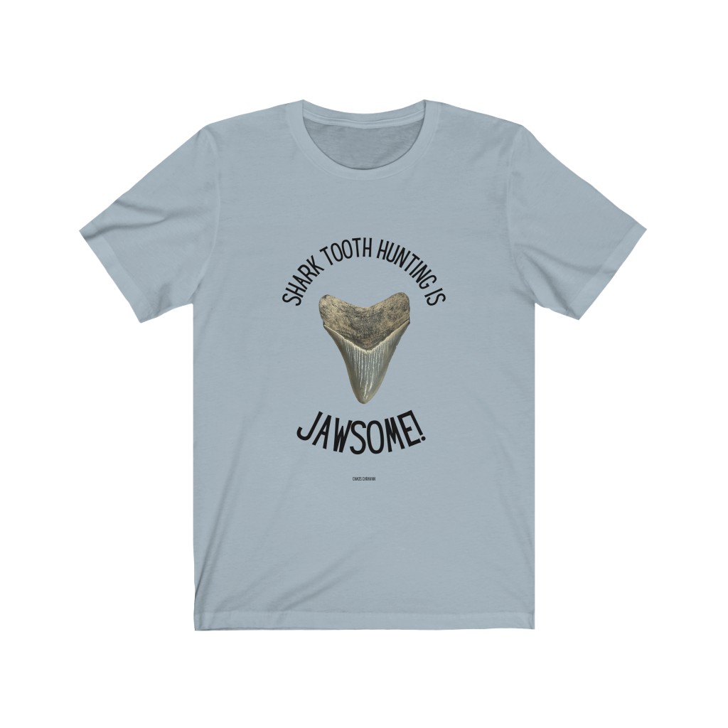 Shark Tooth Hunting is Jawsome! T-Shirt Unisex Jersey Short Sleeve Tee - Image 10