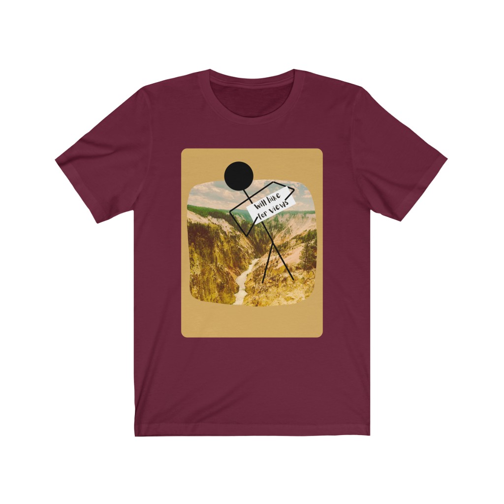Will Hike For Views | Grand Canyon of Yellowstone | Hiker T-Shirt | Hiking T-Shirt | Yellowstone National Park | Funny Hiking T- Shirt - Image 11