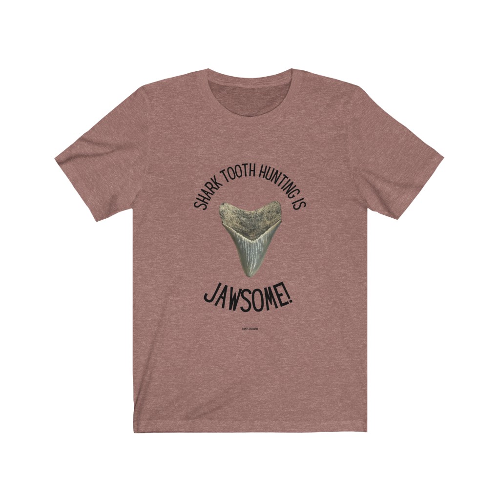 Shark Tooth Hunting is Jawsome! T-Shirt Unisex Jersey Short Sleeve Tee - Image 3