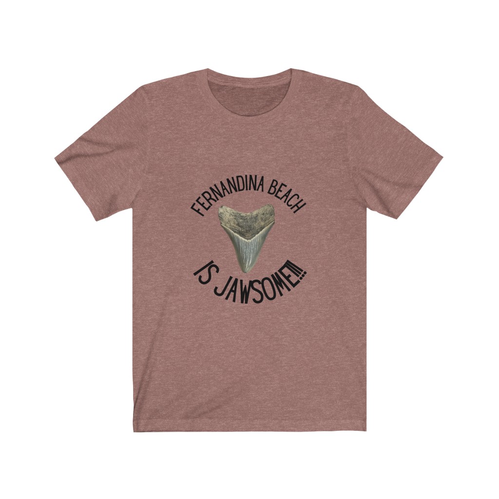 Fernandina Beach is Jawsome! | Fernandina Beach, FL | Shark Tooth Hunting Shirt | Unisex Jersey Short Sleeve Tee - Image 3
