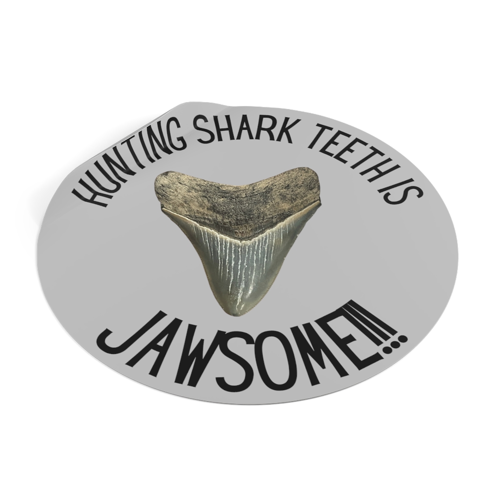 Hunting Shark Teeth is Jawsome Round Vinyl Stickers Grey - Image 14