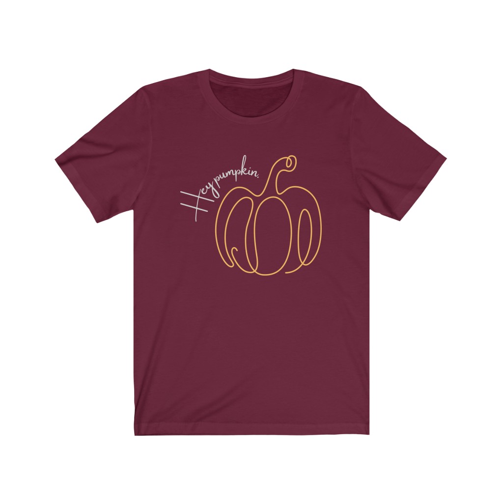 Hey Pumpkin Shirt  | Autumn Shirt  | Fall Shirt | | Halloween Shirt | Thanksgiving Shirt Unisex Jersey Short Sleeve Tee - Image 10