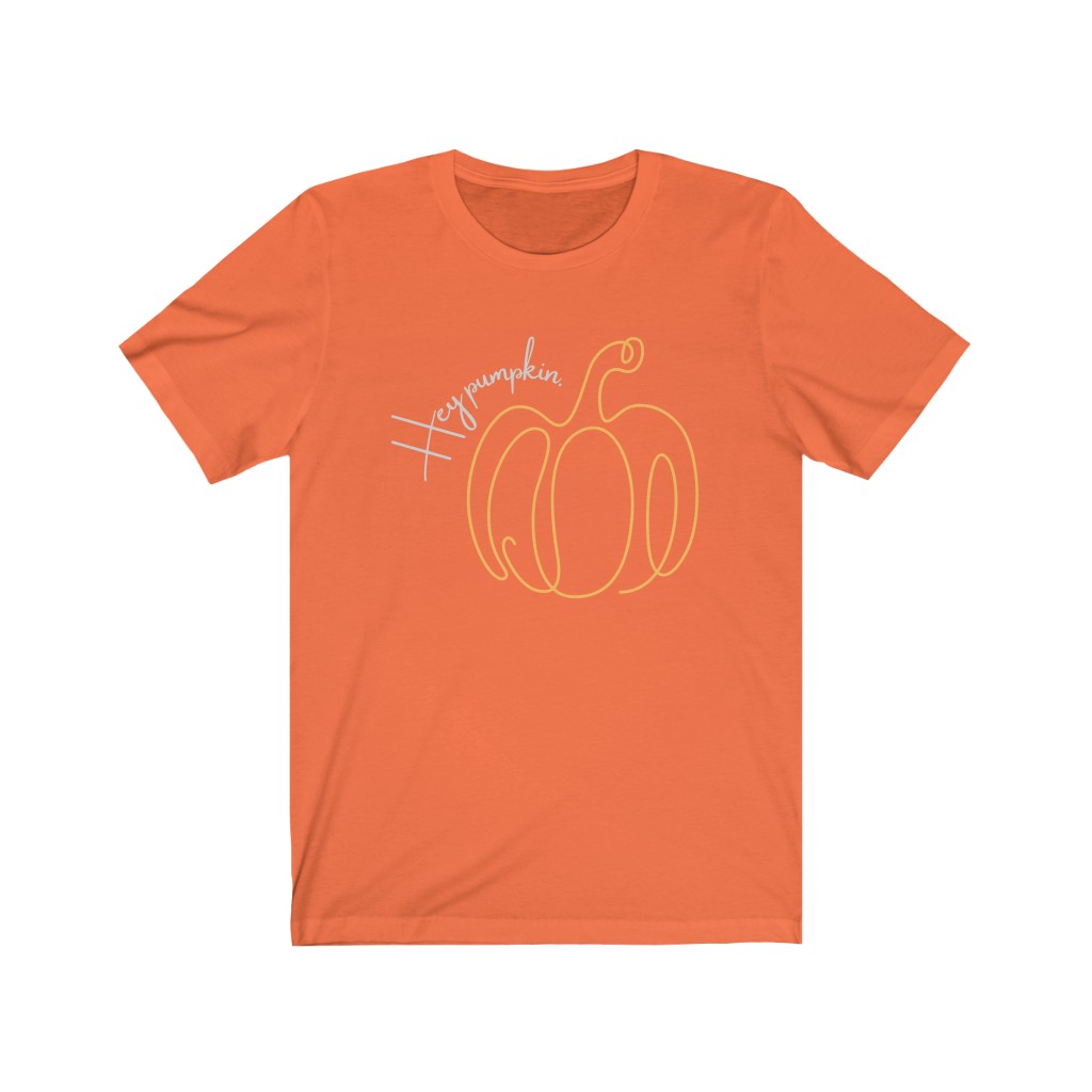 Hey Pumpkin Shirt  | Autumn Shirt  | Fall Shirt | | Halloween Shirt | Thanksgiving Shirt Unisex Jersey Short Sleeve Tee - Image 3