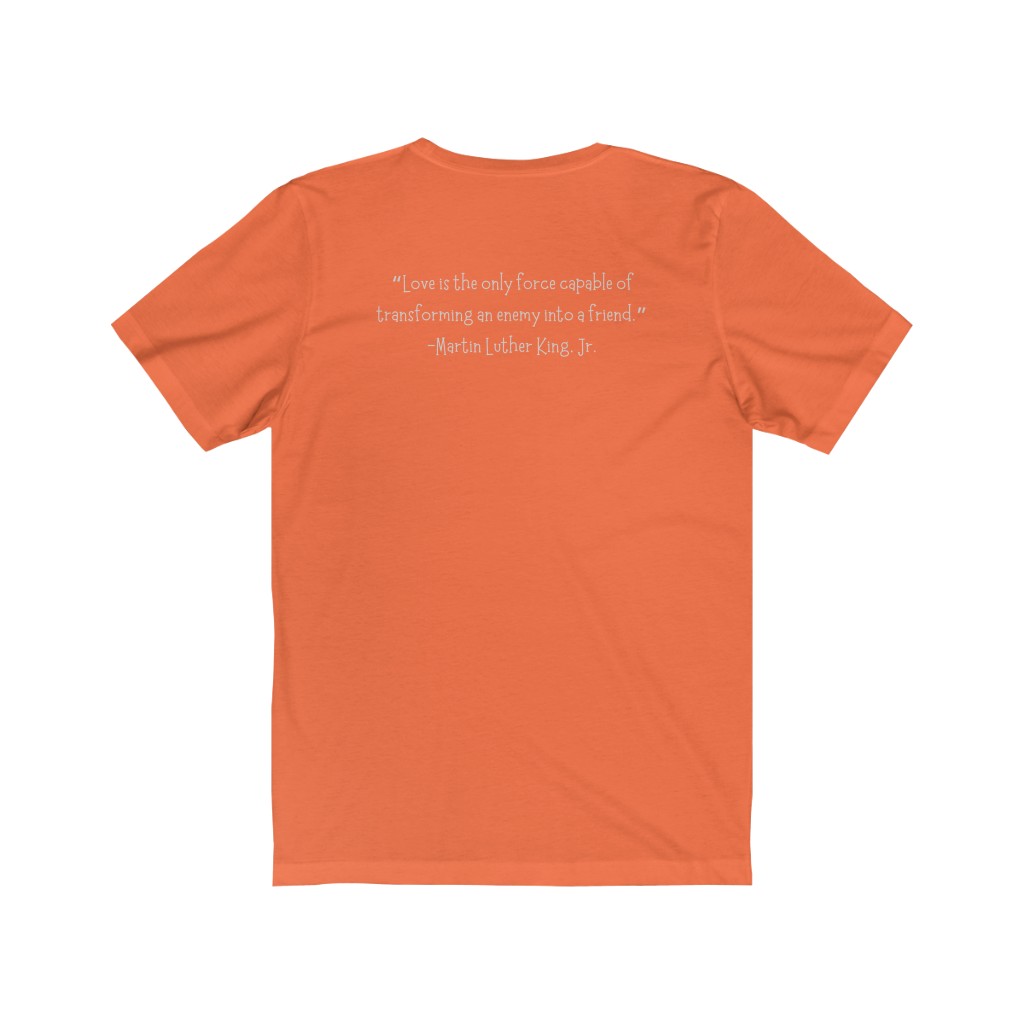 Martin Luther King, Jr Quote Unisex Jersey Short Sleeve Tee - Image 2