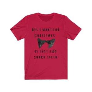 All I Want For Christmas Is My Two Shark Teeth Unisex Jersey Short Sleeve Tee