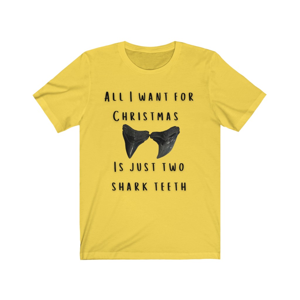 All I Want For Christmas Is My Two Shark Teeth Unisex Jersey Short Sleeve Tee - Image 7