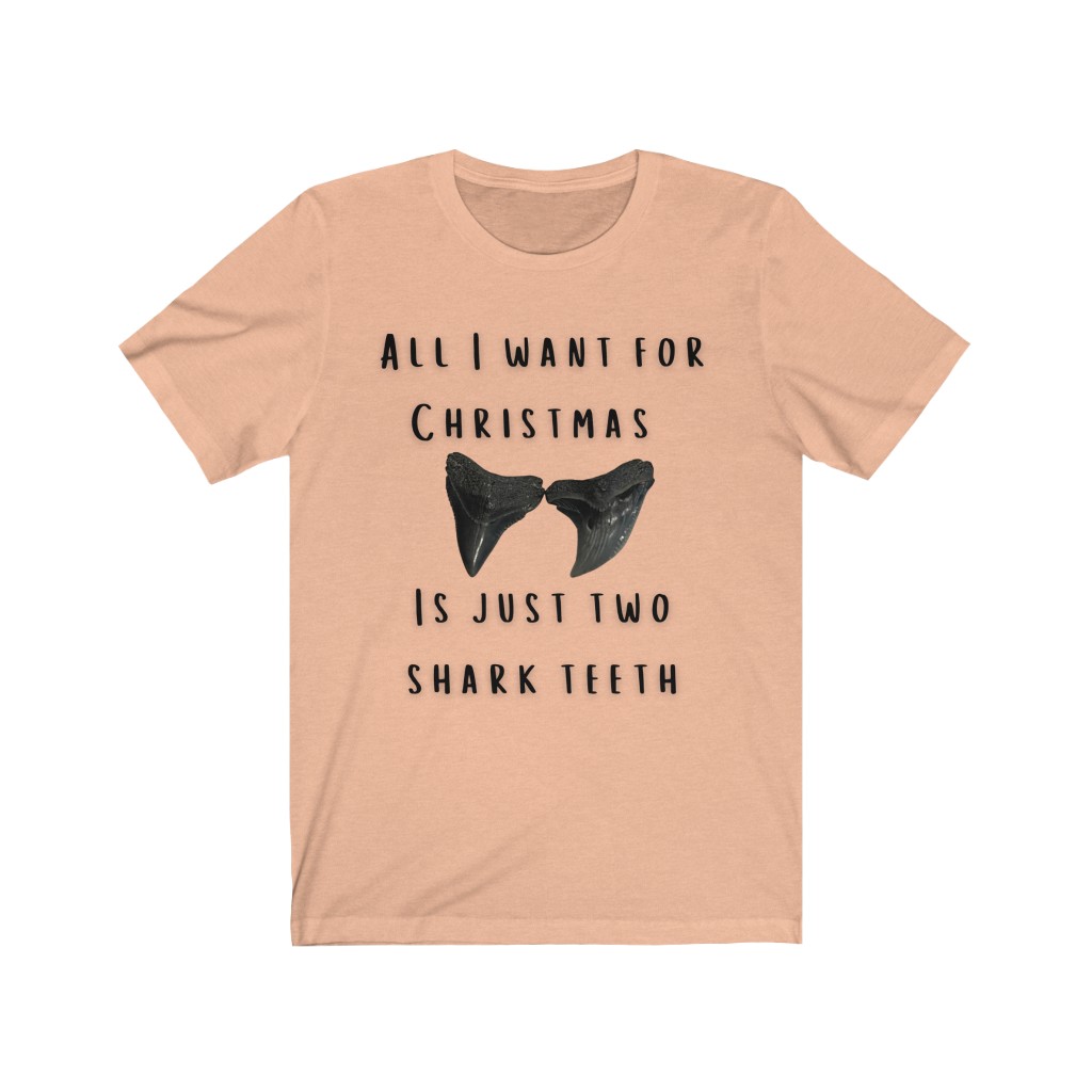 All I Want For Christmas Is My Two Shark Teeth Unisex Jersey Short Sleeve Tee - Image 5