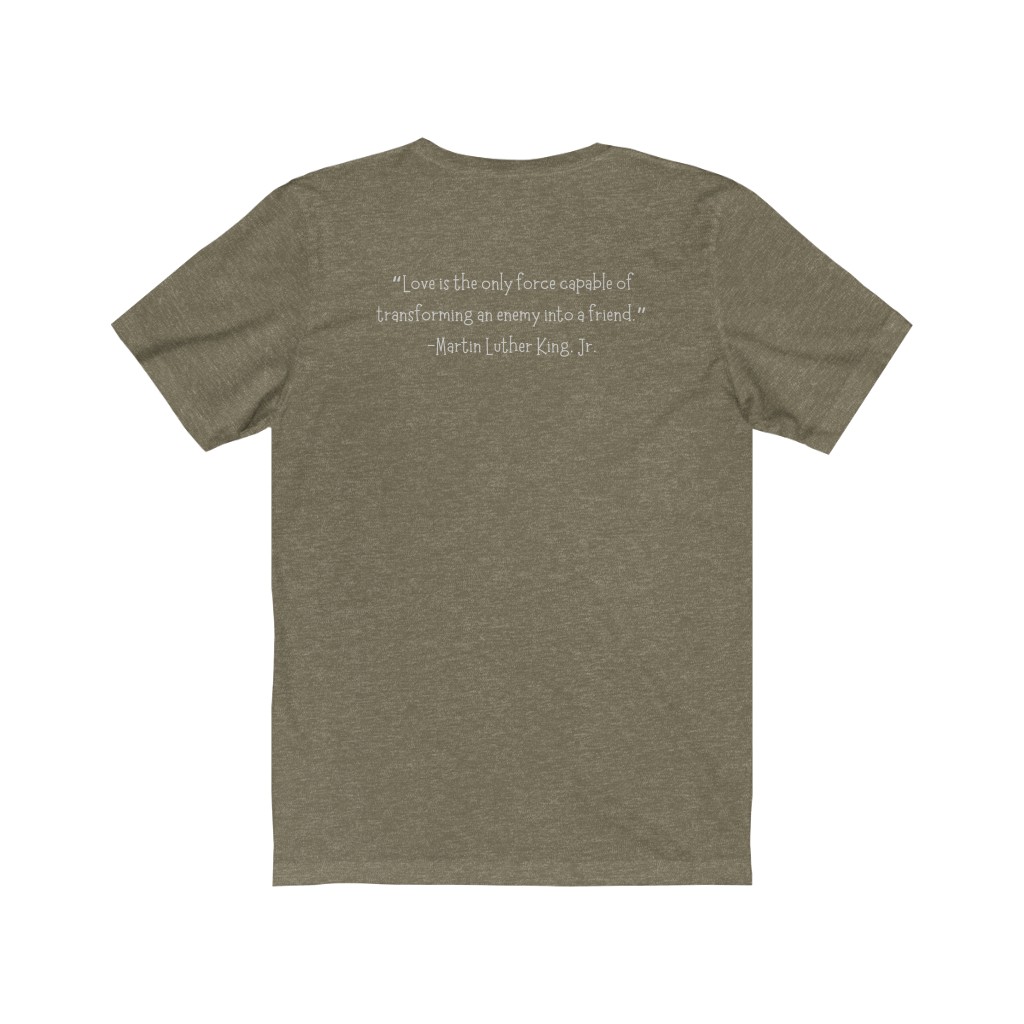 Martin Luther King, Jr Quote Unisex Jersey Short Sleeve Tee