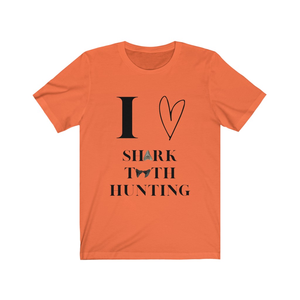 I Love Shark Tooth Hunting T-Shirt | Fossil Finder | Shark Tooth Hunter | Unisex Jersey Short Sleeve Tee - Image 3