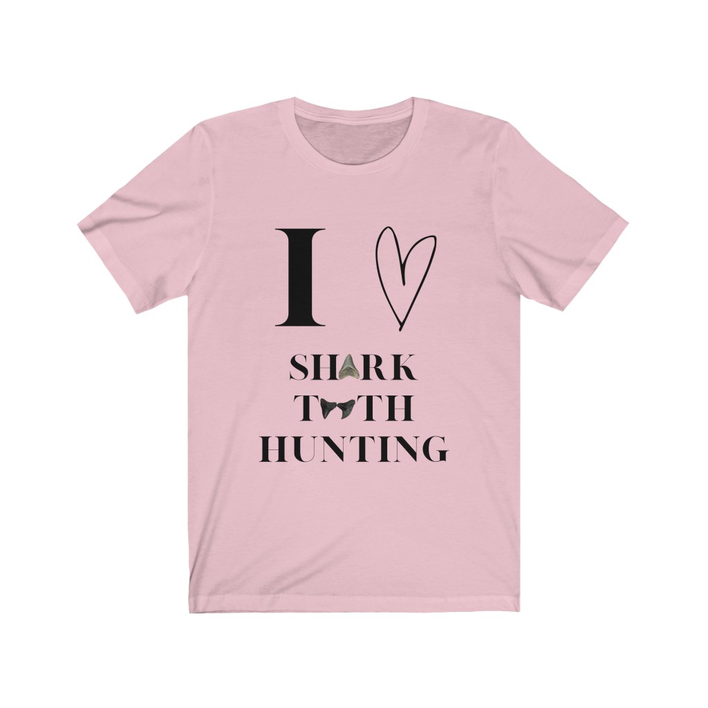 I Love Shark Tooth Hunting T-Shirt | Fossil Finder | Shark Tooth Hunter | Unisex Jersey Short Sleeve Tee - Image 10
