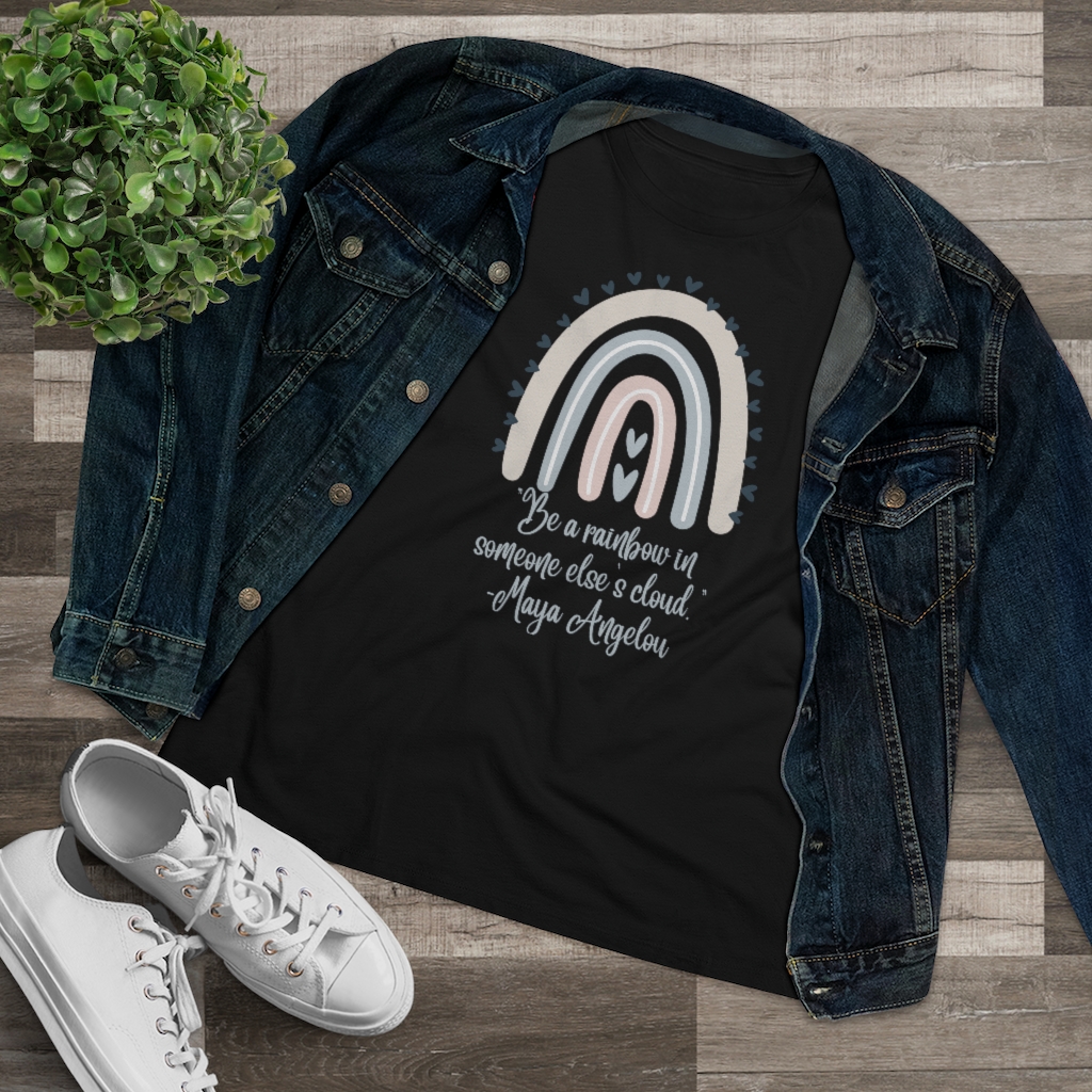 Be a Rainbow in Someone Else’s Cloud T-shirt | Maya Angelou | Inspirational | Women's Premium Tee - Image 2