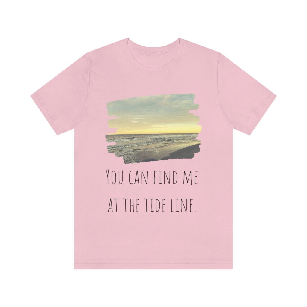 Beach Shirt | Tide Tee | Tideline | Find Me At the Beach | Vacation Shirt | Ocean Unisex Jersey Short Sleeve Tee - Image 16