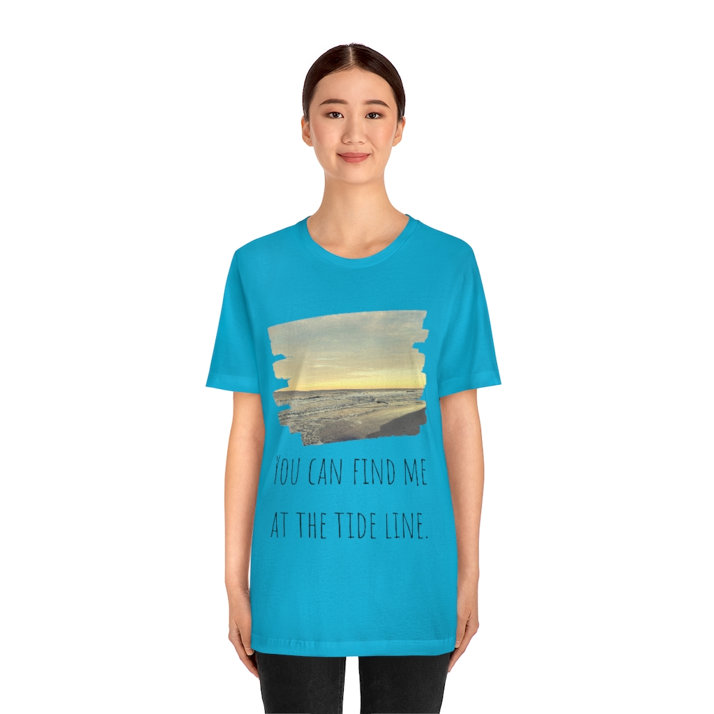 Beach Shirt | Tide Tee | Tideline | Find Me At the Beach | Vacation Shirt | Ocean Unisex Jersey Short Sleeve Tee - Image 11
