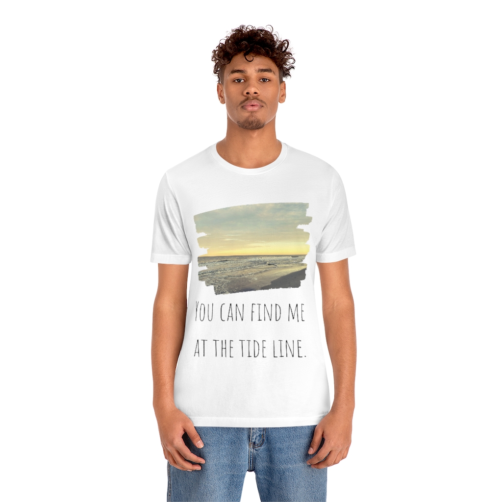 Beach Shirt | Tide Tee | Tideline | Find Me At the Beach | Vacation Shirt | Ocean Unisex Jersey Short Sleeve Tee - Image 6