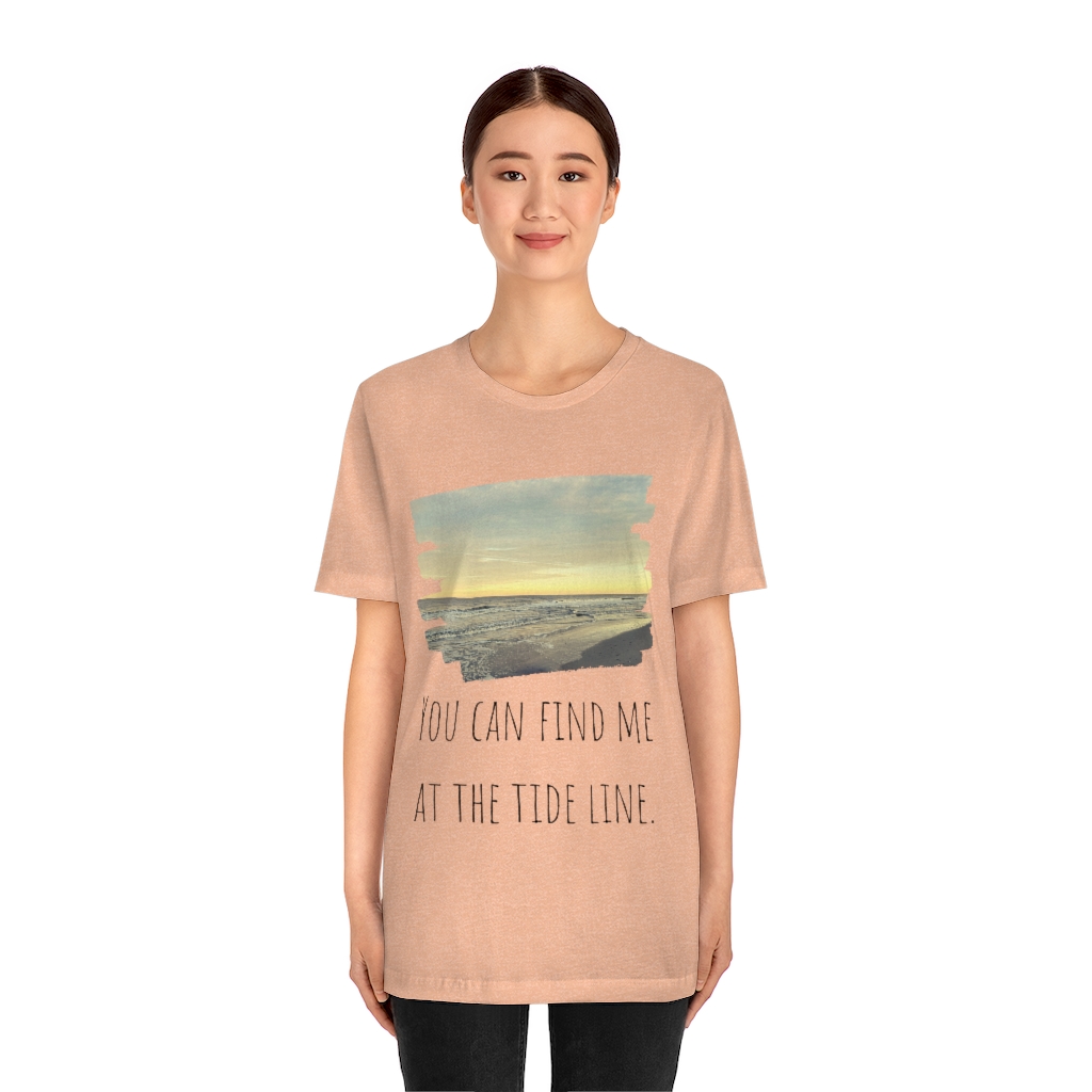 Beach Shirt | Tide Tee | Tideline | Find Me At the Beach | Vacation Shirt | Ocean Unisex Jersey Short Sleeve Tee - Image 2