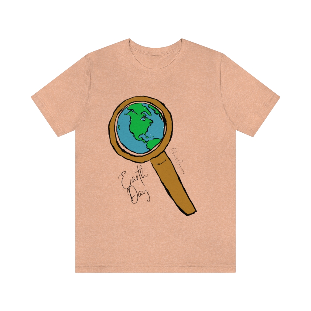 Earth Day T-Shirt | Globe Shirt | World Tee | Magnifying Glass and Earth  Shirt |Unisex Jersey Short Sleeve Tee - Image 7