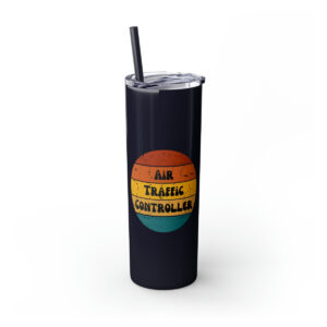Air Traffic Controller Skinny Tumbler with Straw, 20oz